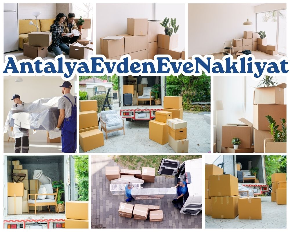 Antalya Karahallı Evden Eve Nakliyat